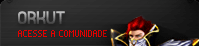 Acesse nossa Comunidade do Orkut